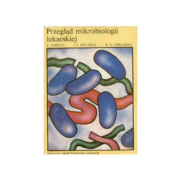 Przegląd mikrobiologii lekarskiej