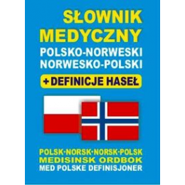Słownik medyczny polsko-norweski norwesko-polski + definicje haseł