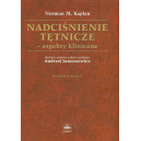 Nadciśnienie tętnicze - aspekty kliniczne