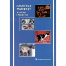 Genetyka zwierząt w teorii i praktyce