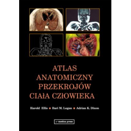 Atlas anatomiczny przekrojów ciała człowieka