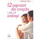 12 zagrożeń dla związku i jak ich uniknąć