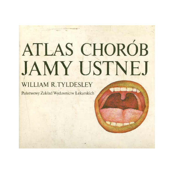 Atlas chorób jamy ustnej