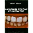 Całkowite korony kosmetyczne