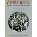 Chirurgia kliniczna i operacyjna t. 2