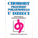 Choroby przewodu pokarmowego u dzieci