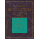 Rodzinna encyklopedia zdrowia t. 1-3