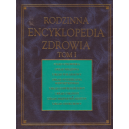 Rodzinna encyklopedia zdrowia t. 1-3