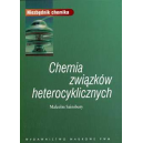 Chemia zwiąków heterocyklicznych