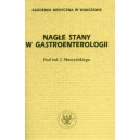 Nagłe stany w gastroenterologii