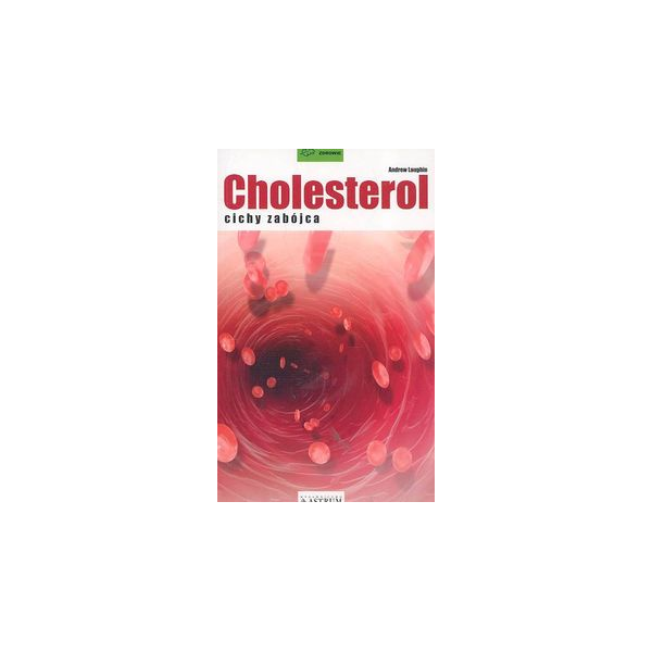 Cholesterol cichy zabójca