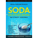 Soda oczyszczona Na straży zdrowia