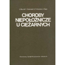 Choroby niepołożnicze u ciężarnych