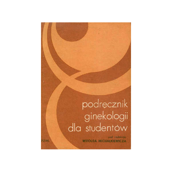 Podręcznik ginekologii dla studentów