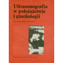 Ultrasonografia w położnictwie i ginekologii