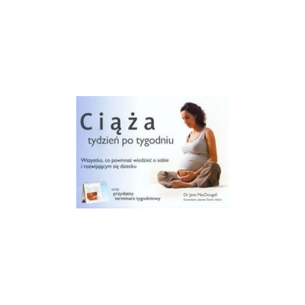 Ciąża tydzień po tygodniu