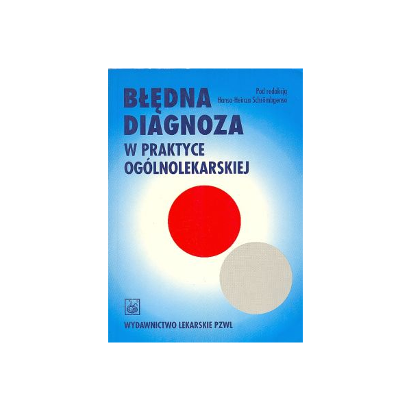 Błędna diagnoza w praktyce ogólnolekarskiej