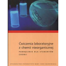 Ćwiczenia laboratoryjne z chemii nieorganicznej Podręcznik dla studentów chemii