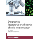 Diagnostyka laboratoryjna wybranych chorób reumatycznych