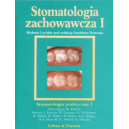 Stomatologia zachowawcza t.1