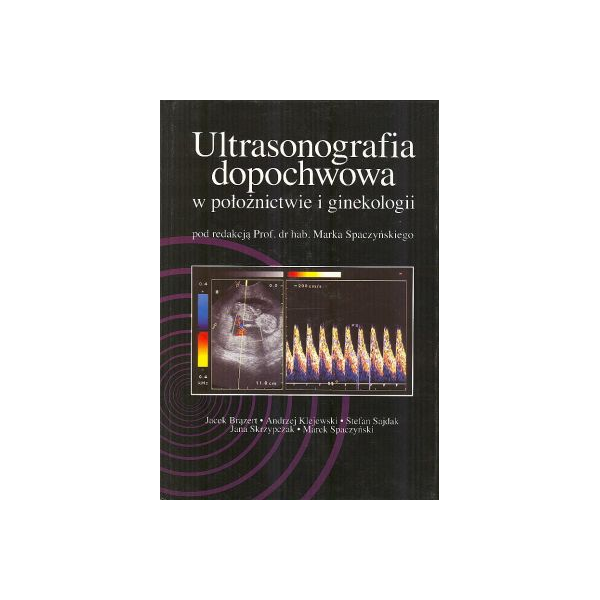 Ultrasonografia dopochwowa w położnictwie i ginekologii