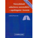 Niewydolność oddechowa noworodków - zapobieganie i leczenie