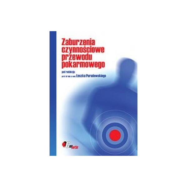 Zaburzenia czynnościowe przewodu pokarmowego