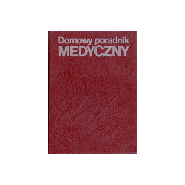 Domowy poradnik medyczny