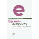 Egzamin zawodowy. Technik usług kosmetycznych Testy i zadania z rozwiązaniami