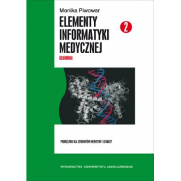 Elementy informatyki medycznej cz. 2 (z CD) Genomika. Podręcznik dla studentów medycyny i lekarzy