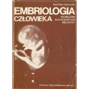 Embriologia człowieka Podręcznik dla studentów medycyny