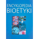 Encyklopedia bioetyki Personalizm chrześcijański Głos Kościoła