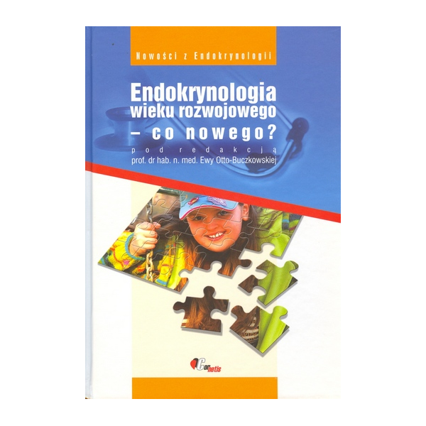 Endokrynologia wieku rozwojowego - co nowego?