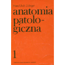 Anatomia patologiczna t. 1-2