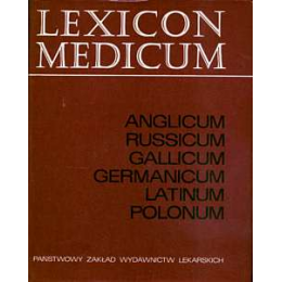 Lexicon Medicum 
Wielojęzyczny słownik lekarski