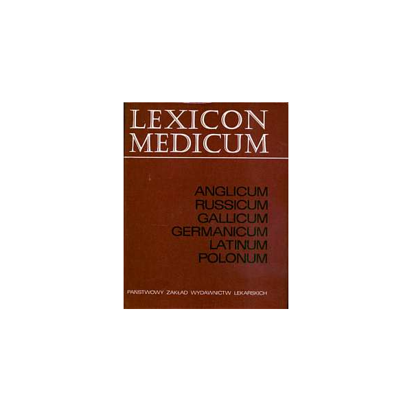 Lexicon Medicum 
Wielojęzyczny słownik lekarski