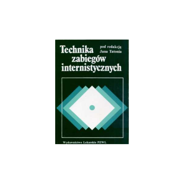 Technika zabiegów internistycznych