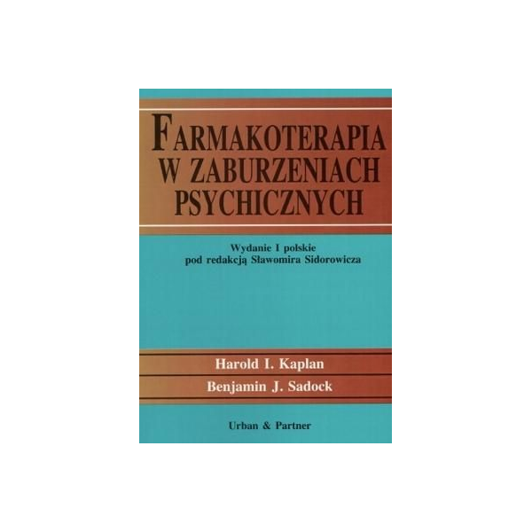 Farmakoterapia w zaburzeniach psychicznych