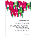 Finansowanie profilaktycznych programów zdrowotnych