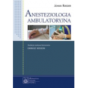 Anestezjologia ambulatoryjna