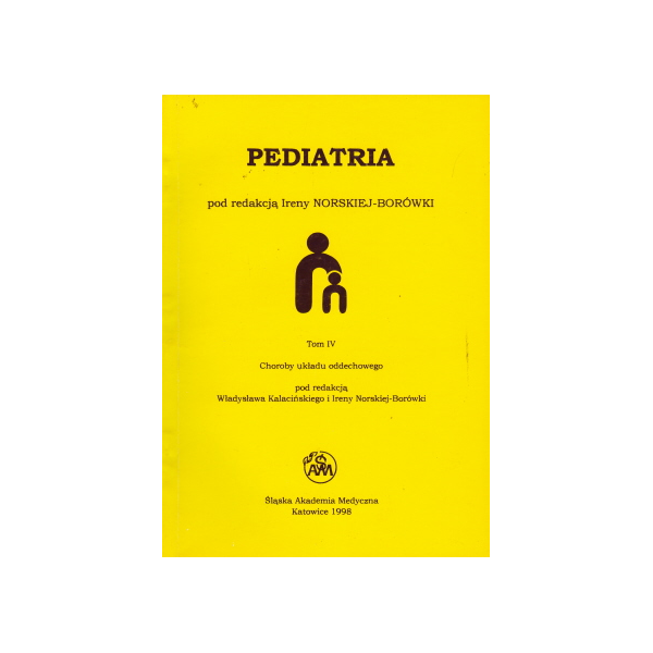Pediatria t. 4 Choroby układu oddechowego