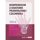 Kompendium z anatomii prawidłowej człowieka t. 2