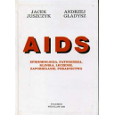 AIDS Epidemiologia, patogeneza, klinika, leczenie, zapobieganie, poradnictwo